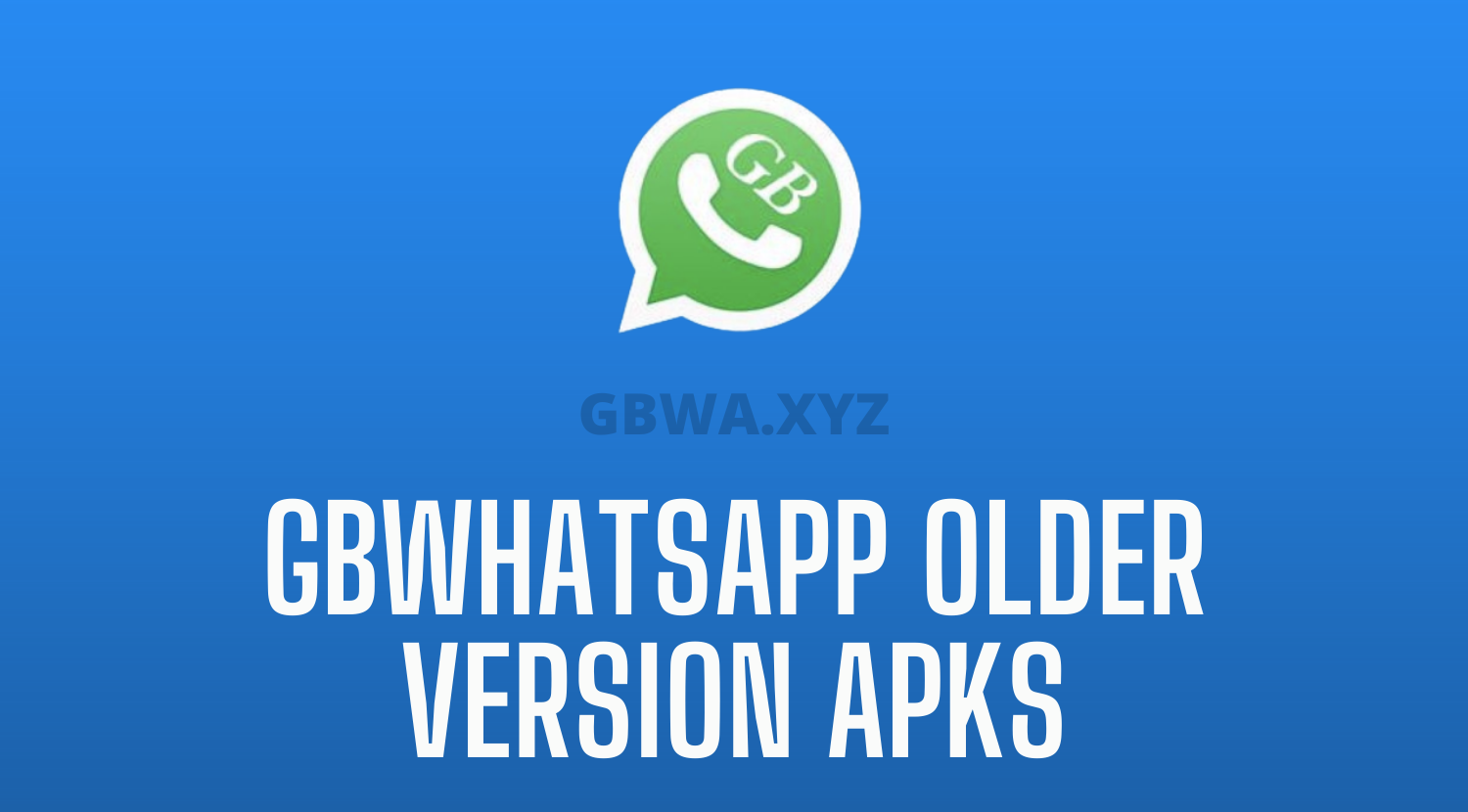 WhatsApp GB Télécharger Nouvelle Version
