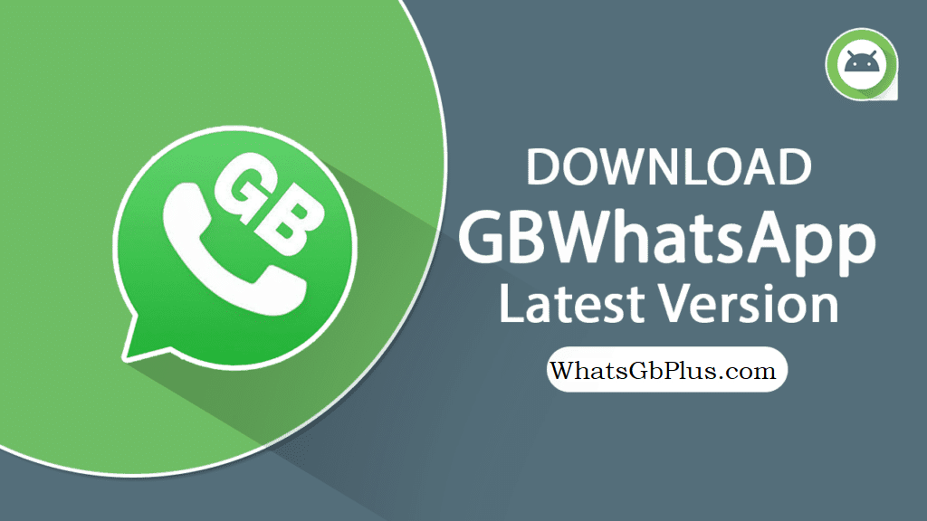 Telecharger WhatsApp Nouvelle Version GB
